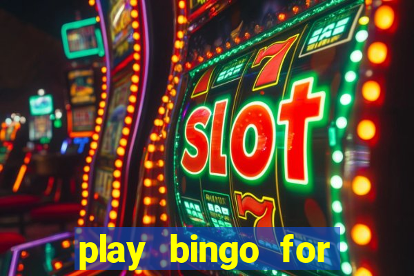 play bingo for money no deposit