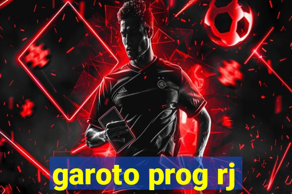 garoto prog rj