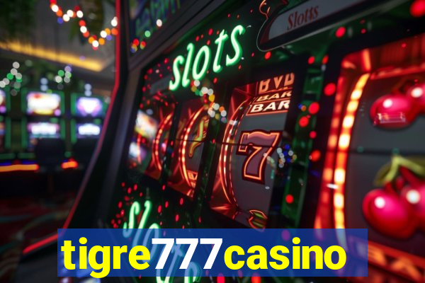 tigre777casino