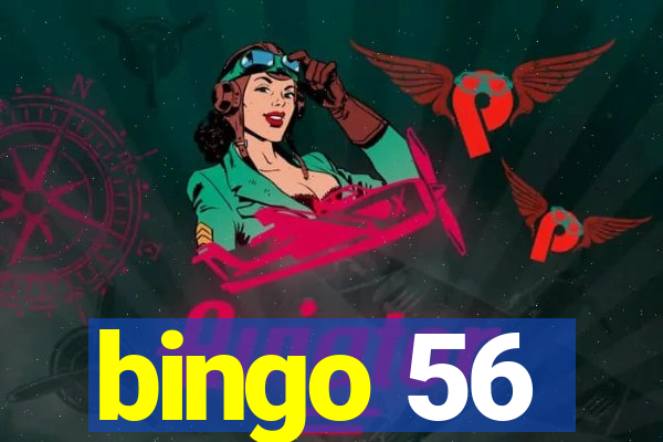 bingo 56