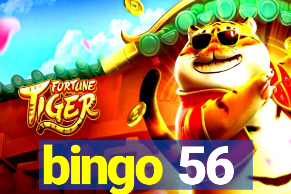 bingo 56