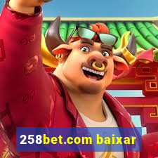 258bet.com baixar