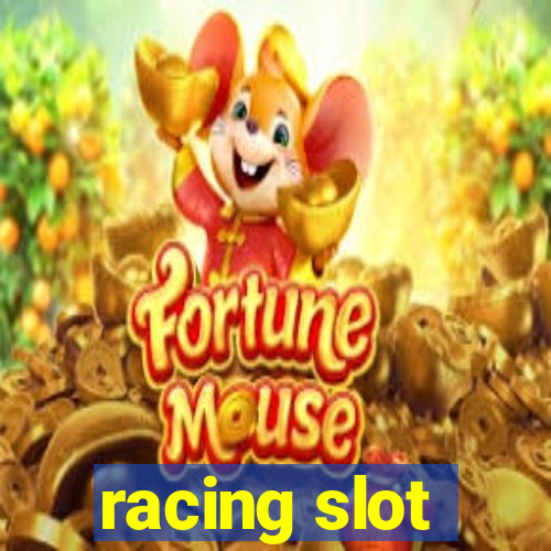 racing slot