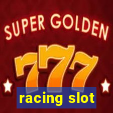 racing slot