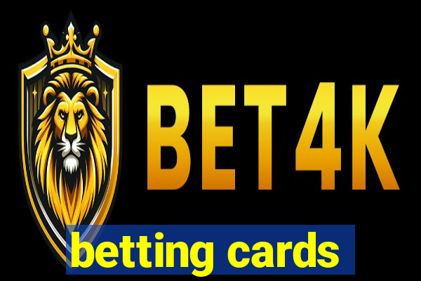 betting cards