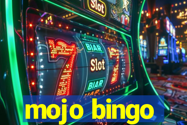 mojo bingo