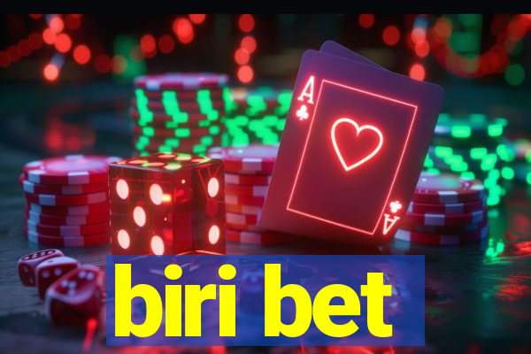 biri bet