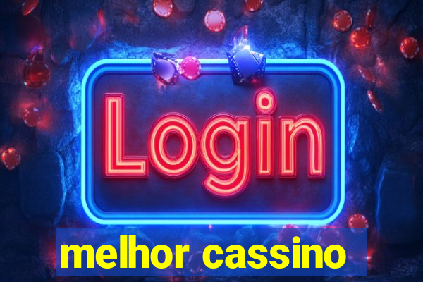 melhor cassino