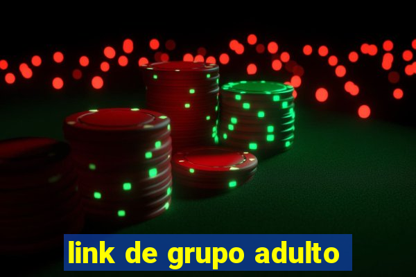 link de grupo adulto