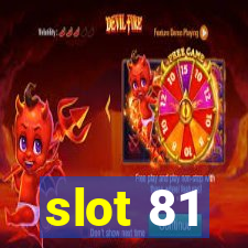 slot 81