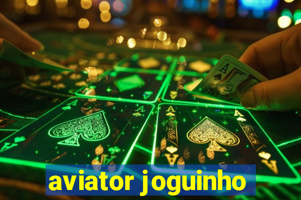 aviator joguinho