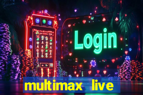 multimax live futebol ao vivo