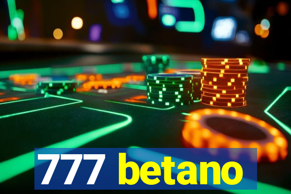 777 betano