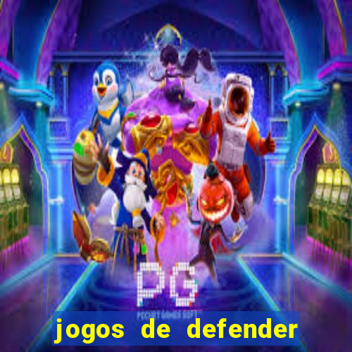 jogos de defender a torre