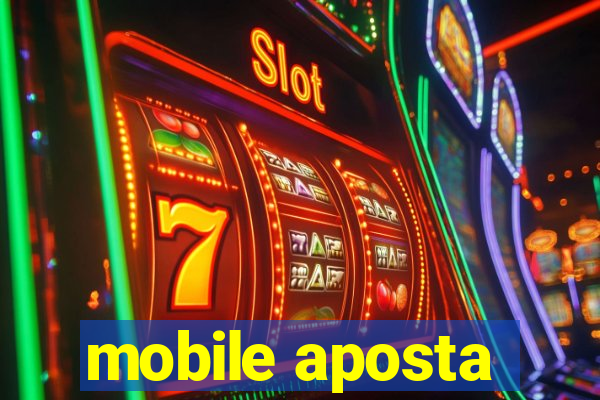 mobile aposta