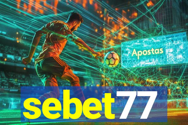 sebet77