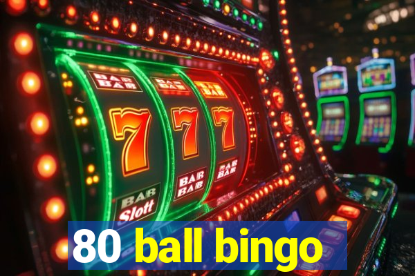 80 ball bingo