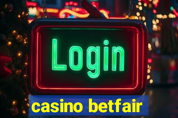 casino betfair