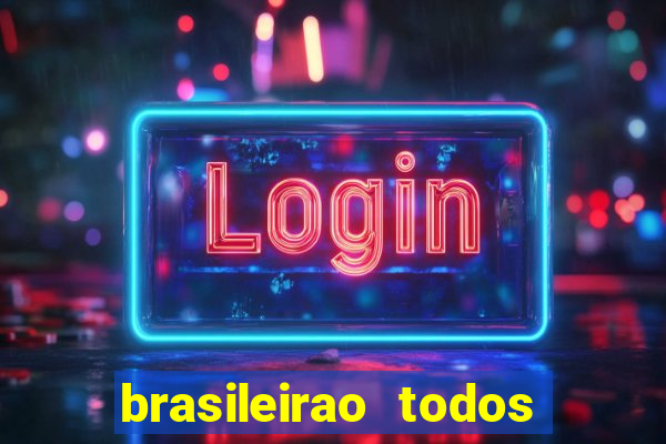 brasileirao todos os jogos