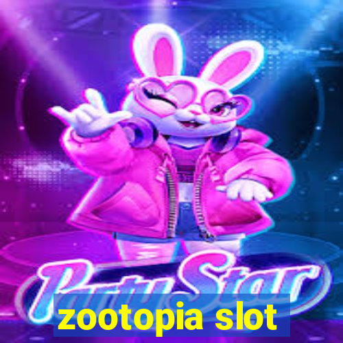 zootopia slot