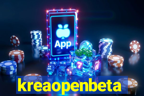 kreaopenbeta