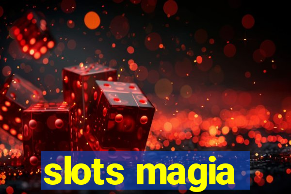 slots magia