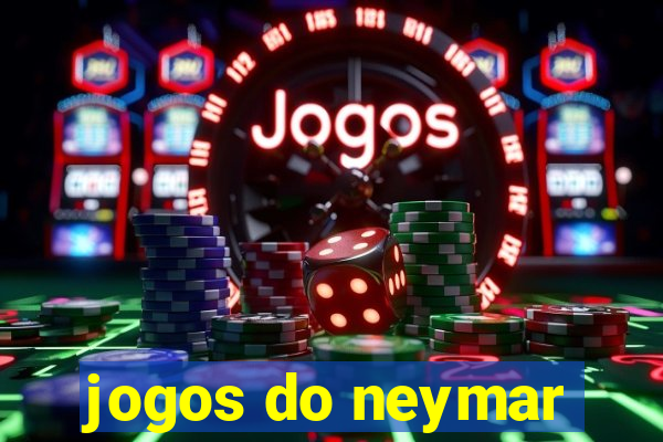 jogos do neymar