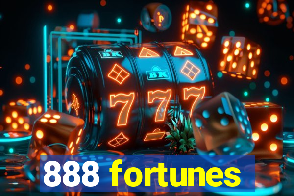 888 fortunes