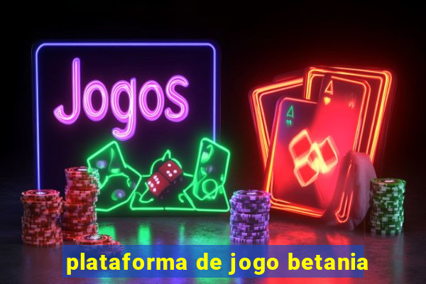 plataforma de jogo betania