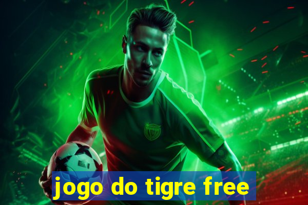 jogo do tigre free