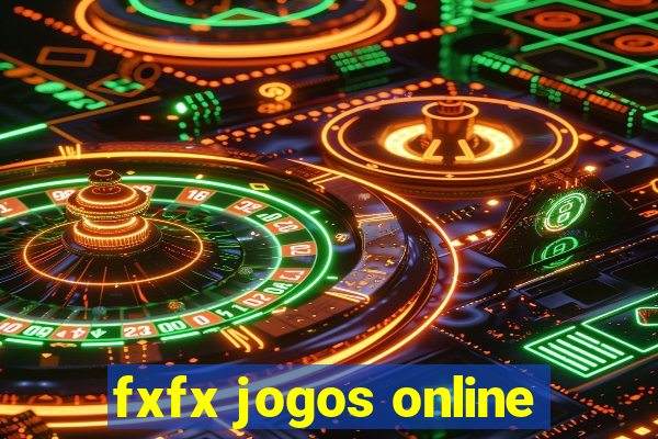 fxfx jogos online