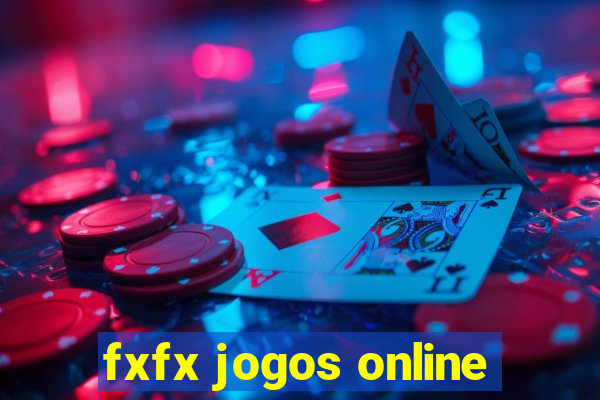 fxfx jogos online