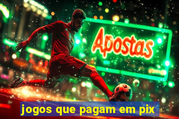 jogos que pagam em pix