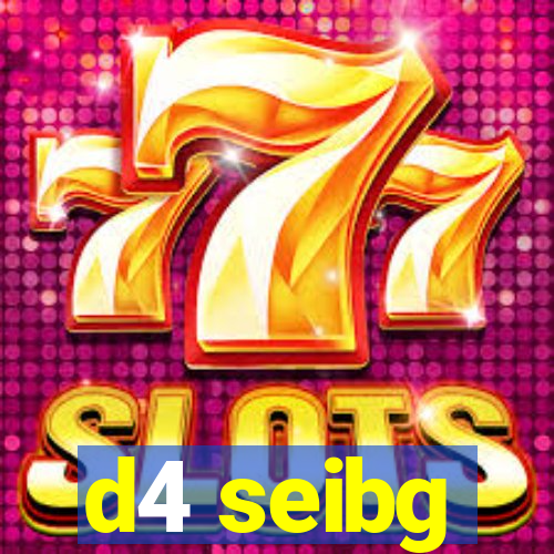 d4 seibg