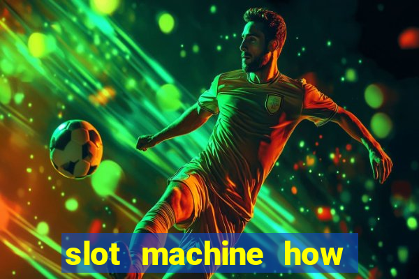 slot machine how to win