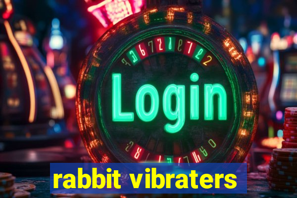 rabbit vibraters