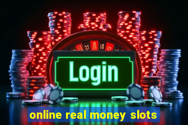 online real money slots