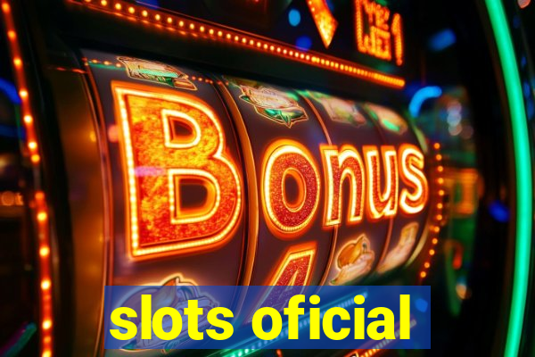 slots oficial