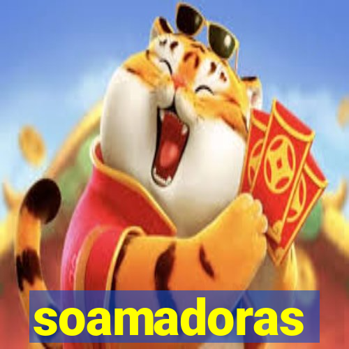 soamadoras