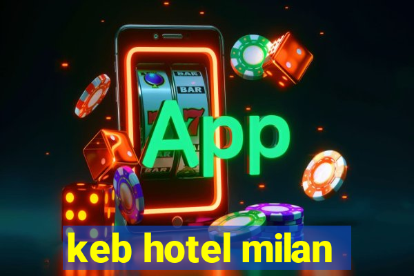 keb hotel milan