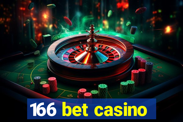 166 bet casino