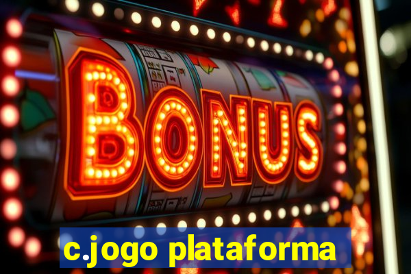 c.jogo plataforma