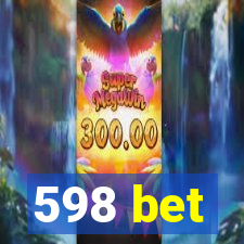 598 bet