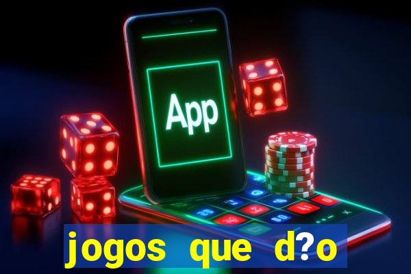 jogos que d?o dinheiro de verdade sem precisar depositar