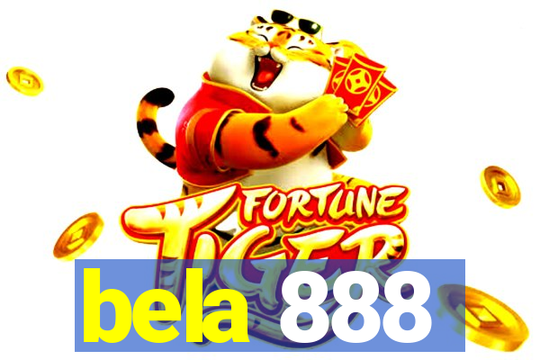 bela 888