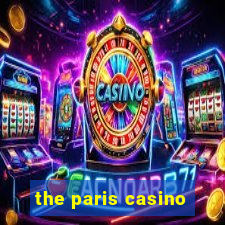 the paris casino