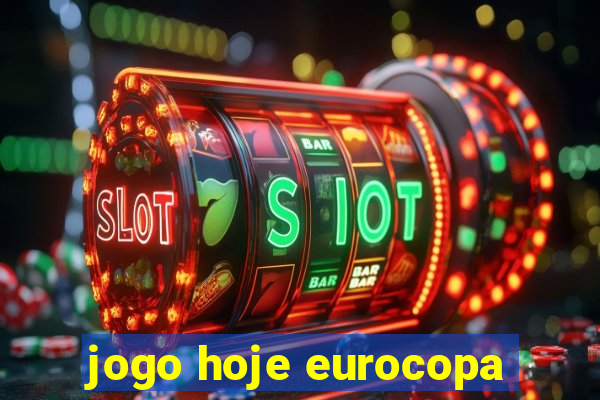 jogo hoje eurocopa