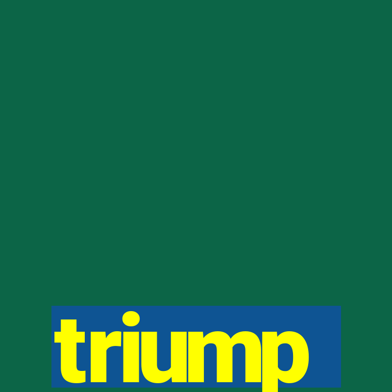 triump