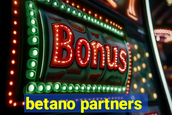 betano partners