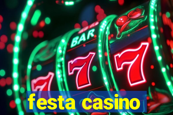 festa casino